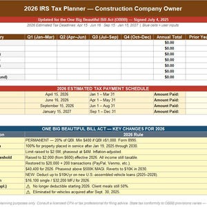 May include: A tax planning document titled "2026 IRS Tax Planner - Construction Company Owner." It includes tables for income, deductions, and estimated tax payments. Key changes for 2026 are also listed, such as QBI deduction and standard deduction.