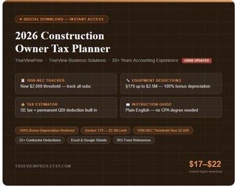 2026 Construction Company Owner Tax Planner — OBBB Updated | Quarterly Tax & 1099 Tracker for Contractors