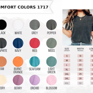 Puede incluir: Una carta de colores de camisetas Comfort Colors 1717 con varios colores, incluyendo negro, blanco y rojo. La tabla tambi&eacute;n muestra las medidas de tallas en pulgadas, desde la S hasta la 4XL, con las dimensiones correspondientes de ancho y largo.