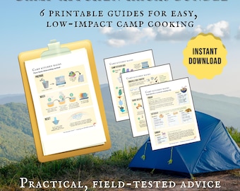 May include: A bundle of printable guides for camp cooking. The image shows a yellow clipboard with instructions, and three other guides. A blue tent is in the background, with the text "Camp Kitchen Hacks Bundle" and "Instant Download".