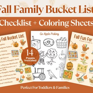 May include: A fall-themed activity set with the text "Fall Family Bucket List" and "Checklist + Coloring Sheets." The set includes checklists and coloring pages with fall-related activities like pumpkin painting and apple picking. The set includes 14 pages.