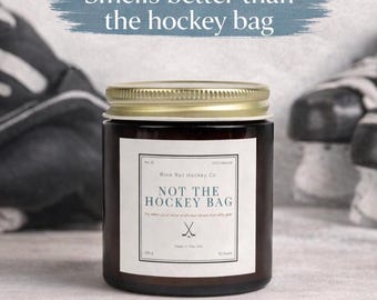 Funny Hockey Candle Gift | "Not the Hockey Bag" Scent