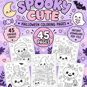 May include: A digital collection of 45 Spooky Cute Halloween coloring pages featuring black and white line art of a mummy, a cauldron, a potion bottle, a stack of spell books, and a pumpkin character on a light purple background.