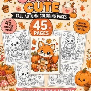 May include: A digital collection of 45 fall autumn coloring pages titled COZY CUTE. The set features black and white line art illustrations of animals, pumpkins, and mushrooms, with one central colored image of a fox holding a mug.