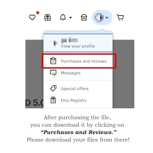 Puede incluir: Captura de pantalla de un men&uacute; de Etsy con la opci&oacute;n "Compras y rese&ntilde;as" resaltada en un cuadro rojo. El texto debajo del men&uacute; explica c&oacute;mo descargar archivos despu&eacute;s de la compra haciendo clic en "Compras y rese&ntilde;as."