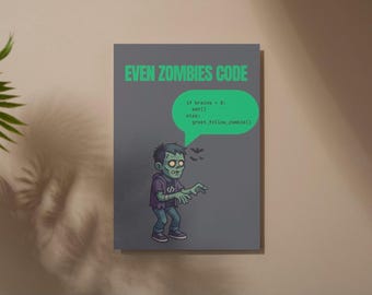 Even Zombies Code – Halloween Python Programming Poster, Funny Developer Wall Art, Printable Digital Download