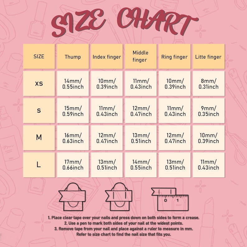 Puede incluir: Una tabla de tallas de u&ntilde;as postizas en rosa y blanco. La tabla incluye medidas en mil&iacute;metros y pulgadas para cada dedo, desde XS hasta L. Se incluyen instrucciones para medir las u&ntilde;as.