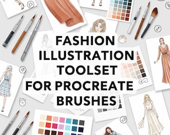 Könnte beinhalten: Eine Auswahl an Modeillustrationswerkzeugen und -skizzen, darunter Pinsel, Farbpaletten und Zeichnungen von Damenmode-Designs. Der Text lautet "FASHION ILLUSTRATION TOOLSET FOR PROCREATE BRUSHES."