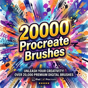 Könnte beinhalten: Eine lebendige digitale Grafik mit dem Text "20000 Procreate Brushes". Das Bild zeigt farbenfrohe Pinselstriche in Lila, Orange, Blau und Gold. Der Text "Unleash Your Creativity!" und "Over 20,000 Premium Digital Brushes" sind ebenfalls enthalten.