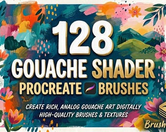 128 pinceaux gouache shader for Procreate - Pack de textures picturales ultimes, texture gouache, pinceaux shader, shader gouache, pinceaux Procreate