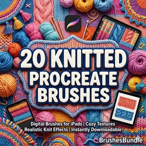 May include: An image advertising digital Procreate brushes with a knitted theme. The central text reads "20 KNITTED PROCREATE BRUSHES." The image features colourful yarn balls, knitting needles, and iPads displaying knitted textures. The text also mentions "Digital Brushes for iPads | Cozy Textures | Realistic Knit Effects."