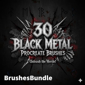 May include: A dark, stylized graphic with the text "30 Black Metal Procreate Brushes" in a gothic font. The image features skeletal hands, lightning bolts, and the phrase "Unleash the Horde!" in a decorative font. The word "BrushesBundle" is at the bottom.