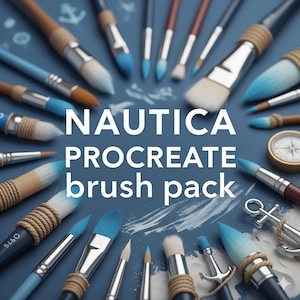 May include: A collection of paint brushes with blue handles and white bristles arranged in a circular pattern. The text "NAUTICA PROCREATE brush pack" is displayed in white. Nautical-themed art supplies.