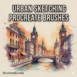 Könnte beinhalten: Aquarellillustration einer europäischen Stadt mit einer Brücke über einem Kanal, mit Gebäuden mit Uhrtürmen. Das Bild enthält den Text "URBAN SKETCHING PROCREATE BRUSHES" und "BrushesBundle". Die Farbpalette umfasst Orange, Blau und Braun.