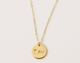 I am 13mm Disc Affirmation Necklace