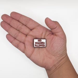 Not Allowed Soft Enamel Pin image 2