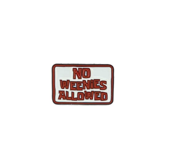 Not Allowed Soft Enamel Pin