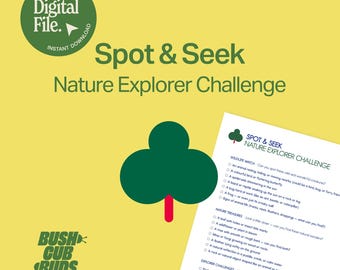 Könnte beinhalten: Ein ausdruckbares Naturforscher-Challenge-Blatt mit dem Titel "Spot & Seek Nature Explorer Challenge". Das Design zeigt eine grüne Baumgrafik und den Text "Digital File. Instant Download". Das Logo von Bush Cub Buds ist ebenfalls sichtbar.