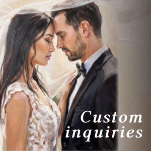 May include: An oil painting of a couple with their foreheads touching. The person on the left wears a white lace wedding dress and a veil. The person on the right wears a black suit with a bow tie. The text Custom inquiries is visible.