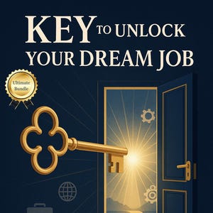 May include: Book cover illustration with the text "KEY to UNLOCK YOUR DREAM JOB" and the author's name, Adira Smrynn. A golden key unlocks a door revealing a bright light and a path. Includes icons of a briefcase, globe, and gears.