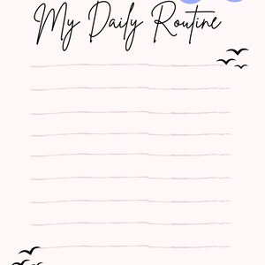 May include: A light pink daily routine planner with the text "My Daily Routine" in black script. The planner features lined pages, decorative clouds in shades of purple, pink, and blue, and small black bird silhouettes.
