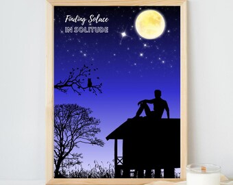 Finding Solace in Solitude – Moonlight Digital Art Print, Minimalist Silhouette Wall Art, Inspirational Poster