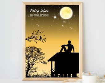 Finding Solace in Solitude – Moonlight Digital Art Print, Minimalist Silhouette Wall Art, Inspirational Poster