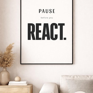 Arte mural "Pausa antes de reaccionar" / Impresión de oficina con tipografía minimalista (descarga digital)