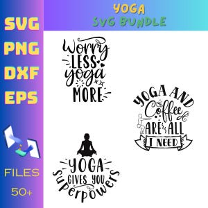 Könnte beinhalten: Ein digitales Design-Bundle mit Yoga-Themen-Zitaten in schwarzer Schrift. Die Sätze lauten "Worry Less Yoga More", "Yoga and Coffee are All I Need" und "Yoga Gives You Superpowers". Das Bild enthält auch Dateityp-Symbole.