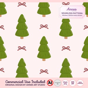 May include: A seamless pattern with green Christmas trees and red bows on a pale pink backdrop. The design includes the text "Annee ARTSTUDIO SEAMLESS PATTERN ORIGINAL DESIGN HAND DRAWN" and "Commercial Use Included".