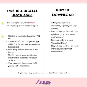 May include: A digital download information graphic with black text on a white background. It explains that this is a PNG file with a transparent background, not an SVG, and provides instructions on how to download files from an Etsy account.