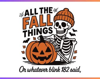 Fall Things Skeleton SVG, Halloween Pumpkin Design (Digital Download)