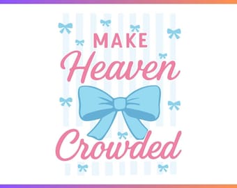 Crea il paradiso con l'arco affollato SVG PNG,Fede Png,Citazioni cristiane,Estetica cristiana carina e civettuola,Religioso Png,Svg religioso preppy,Png cristiano