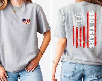 250th Anniversary USA Flag T-Shirt, Independence Day Patriotic Gift