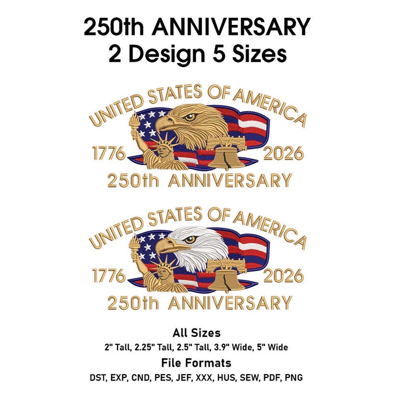 May include: Two designs for the 250th Anniversary of the United States of America. Each design features an eagle, the American flag, the Statue of Liberty, and a bell. The text includes "1776" and "2026". Available in 5 sizes, from 2" to 5" wide.