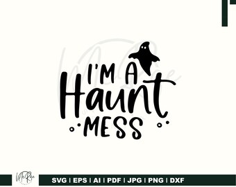 Sono un disastro infestato SVG PNG / Citazione divertente sui fantasmi di Halloween / Design per magliette della stagione spettrale / Clipart a sublimazione / Cricut di Halloween