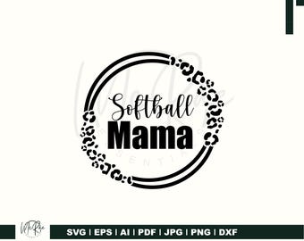 Softball mama Svg, Softball mom Svg, Love Softball Svg, Softball Shirt Svg, mama svg, Softball Mom Png, Cricut Cut File, Silhouette