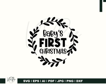 Baby's First Christmas svg | First Christmas SVG | Baby Holiday SVG | Christmas Wreath SVG | Personalized Christmas File | Instant Download