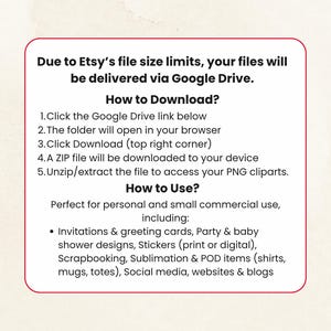 May include: A white rectangular information card with a thin red border containing black text. The text provides instructions on how to download files via Google Drive and lists various uses for the digital files, including invitations, stickers, and social media.