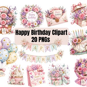 Happy Birthday Clipart Bundle PNG | Floral Birthday Clipart Bundle | Birthday Flowers Png Bundle | Pastel Birthday Graphics | Commercial Use
