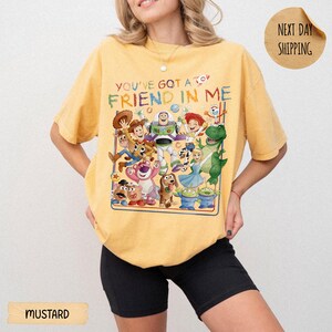 You've Got Friend A Friend In Me T-shirt, Toy Story Shirt, Woody And Friends Sweatshirt, WDW Family Vacation Shirt, Disney Toy Story Sweater Mustard/Daisy