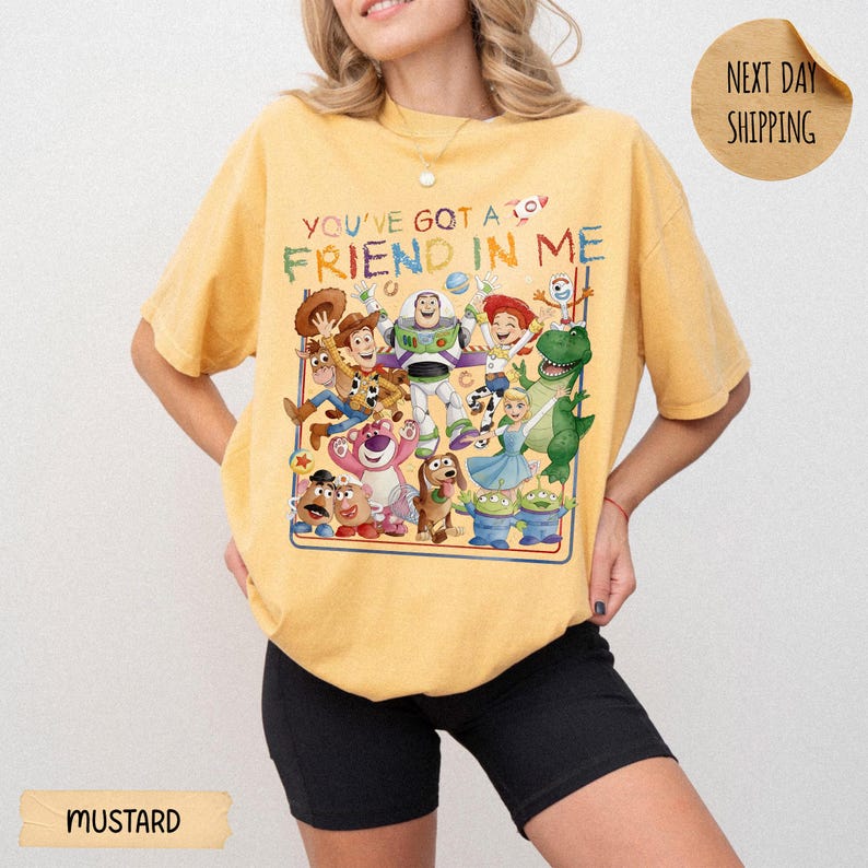 You've Got Friend A Friend In Me T-shirt, Toy Story Shirt, Woody And Friends Sweatshirt, WDW Family Vacation Shirt, Disney Toy Story Sweater Mustard/Daisy