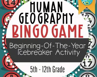 Human Geography Bingo: A Beginning of the Year Icebreaker Activity