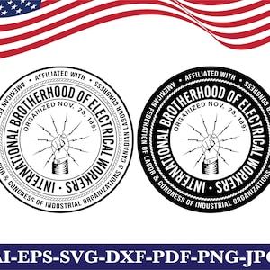 May include: Two circular emblems of the International Brotherhood of Electrical Workers featuring a central fist grasping lightning bolts, surrounded by text including the organization name, affiliation, and the date organized Nov. 28, 1891.