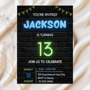 May include: A birthday invitation with the text "YOU'RE INVITED! JACKSON IS TURNING 13." The design features a black brick background with neon blue and green text. The invitation includes the date, time, and RSVP information.
