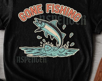 May include: Black unisex t-shirt with a graphic of a jumping fish above stylized water. The words "GONE FISHING" are in orange letters above the fish. The shirt has a vintage, distressed look.