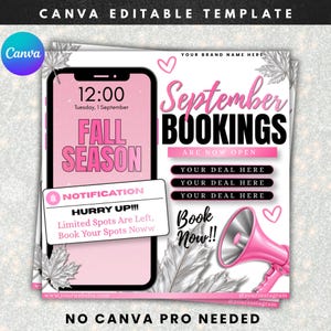 May include: A digital marketing template featuring a smartphone graphic with pink screen text reading FALL SEASON, a notification box saying HURRY UP!!! Limited Spots Are Left, Book Your Spots Noww, and a pink megaphone next to September BOOKINGS text.