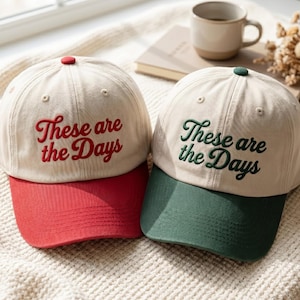 Embroidered These Are The Days Trucker Hat, Retro Script Cotton Cap