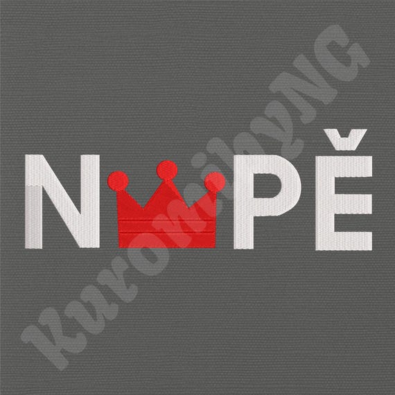 Anti Monarchy Embroidery Design, No Kings, Political Protest (Digital Files)