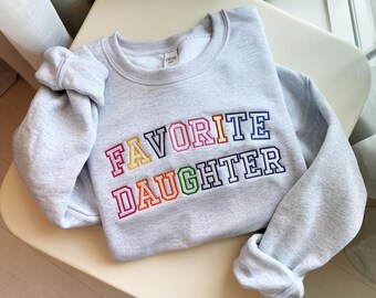 Lieblingstochter besticktes Sweatshirt, Frauengeschenk